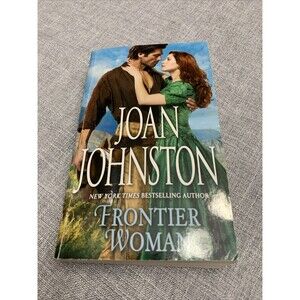 Frontier Woman by Joan Johnston Romance Novel Book Paperback